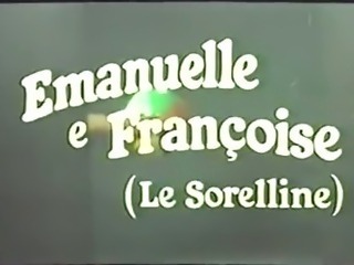 Emanuelle & Francoise Le sorelline